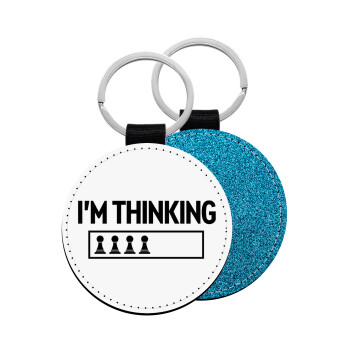 I'm thinking, Μπρελόκ Δερματίνη, στρογγυλό ΜΠΛΕ (5cm)