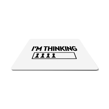 I'm thinking, Mousepad rect 27x19cm