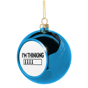 I'm thinking, Blue Christmas tree ball ornament 8cm