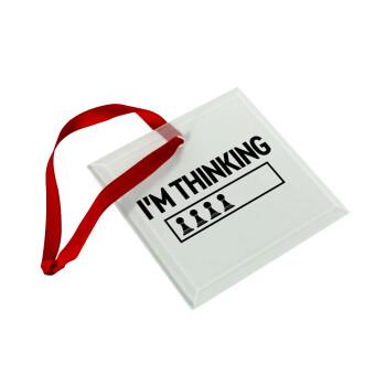 I'm thinking, Στολίδι Χριστουγεννιάτικο στολίδι γυάλινο τετράγωνο 9x9cm