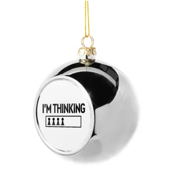 I'm thinking, Silver 8cm Christmas tree ball ornament