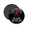 The Blair Witch Project , Μαγνητάκι ψυγείου στρογγυλό διάστασης 5cm