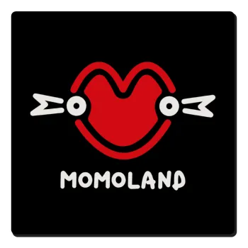 Momoland, Τετράγωνο μαγνητάκι ξύλινο 6x6cm