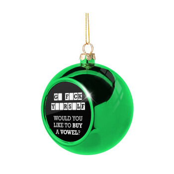 Wheel of fortune, go f..k yourself, Χριστουγεννιάτικη μπάλα δένδρου Πράσινη 8cm