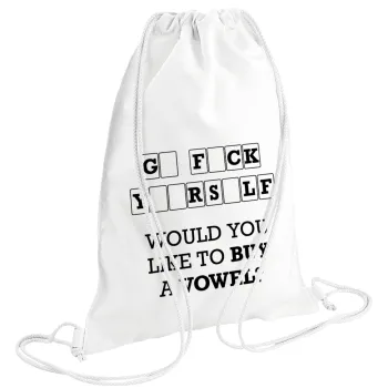 Wheel of fortune, go f..k yourself, Τσάντα πλάτης πουγκί GYMBAG λευκή (28x40cm)