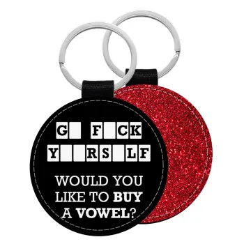 Wheel of fortune, go f..k yourself, Μπρελόκ Δερματίνη, στρογγυλό ΚΟΚΚΙΝΟ (5cm)