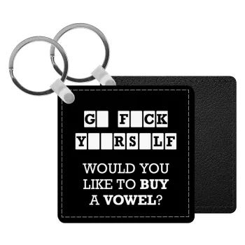 Wheel of fortune, go f..k yourself, Μπρελόκ Δερματίνη, τετράγωνο ΜΑΥΡΟ (5x5cm)