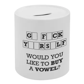 Wheel of fortune, go f..k yourself, Κουμπαράς πορσελάνης με τάπα