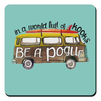 Outerbanks Pogue Life, Τετράγωνο μαγνητάκι ξύλινο 9x9cm