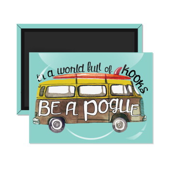 Outerbanks Pogue Life, Ορθογώνιο μαγνητάκι ψυγείου διάστασης 9x6cm