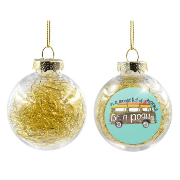Outerbanks Pogue Life, Χριστουγεννιάτικη μπάλα δένδρου διάφανη με χρυσό γέμισμα 8cm
