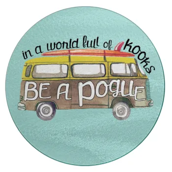 Outerbanks Pogue Life, Επιφάνεια κοπής γυάλινη στρογγυλή (30cm)