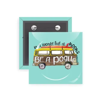 Outerbanks Pogue Life, Κονκάρδα παραμάνα τετράγωνη 5x5cm