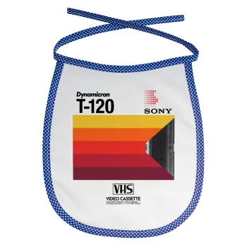 VHS sony dynamicron T-120, Σαλιάρα μωρού αλέκιαστη με κορδόνι Μπλε
