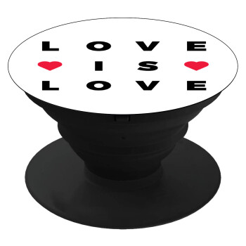 Love is Love, Phone Holders Stand  Μαύρο Βάση Στήριξης Κινητού στο Χέρι