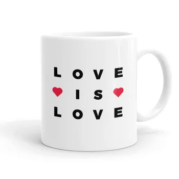 Love is Love, Ceramic coffee mug, 330ml