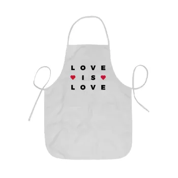 Love is Love, Ποδιά Σεφ ολόσωμη κοντή  Παιδική (44x62cm)