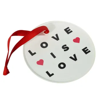 Love is Love, Christmas ornament glass 9cm