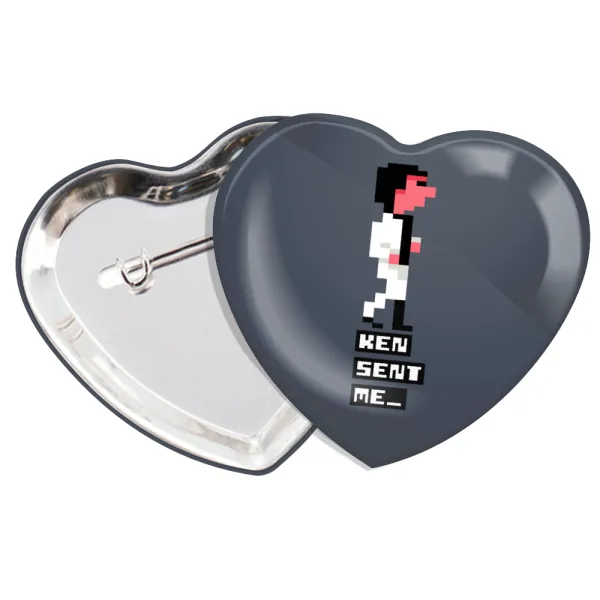 Ken sent me — Heart pin badge (57x52mm)