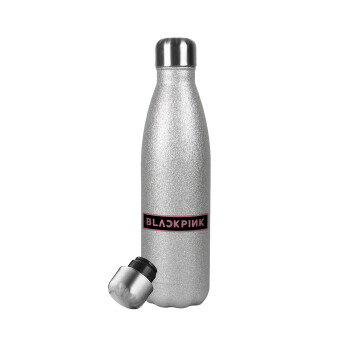 BLACKPINK, Μεταλλικό παγούρι θερμός Glitter Aσημένιο (Stainless steel), διπλού τοιχώματος, 500ml