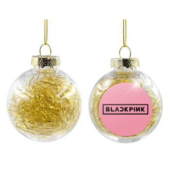 BLACKPINK, Χριστουγεννιάτικη μπάλα δένδρου διάφανη με χρυσό γέμισμα 8cm