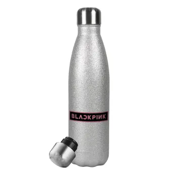 BLACKPINK, Μεταλλικό παγούρι θερμός Glitter Aσημένιο (Stainless steel), διπλού τοιχώματος, 500ml