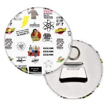 The Big Bang Theory pattern, Μαγνητάκι και ανοιχτήρι μπύρας στρογγυλό διάστασης 5,9cm