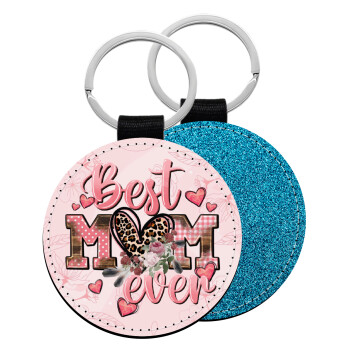 Best mom ever Mother's Day, Μπρελόκ Δερματίνη, στρογγυλό ΜΠΛΕ (5cm)