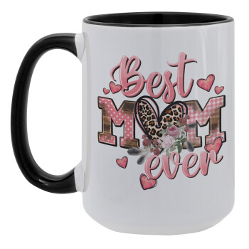 Best mom ever Mother's Day, Κούπα Mega 15oz, κεραμική Μαύρη, 450ml
