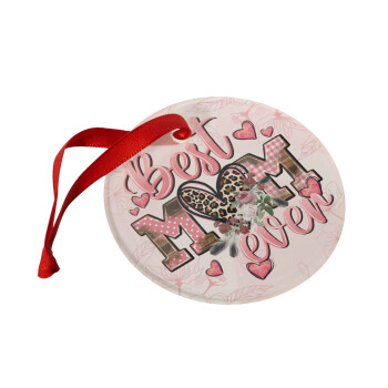 Best mom ever Mother's Day, Christmas ornament glass 9cm
