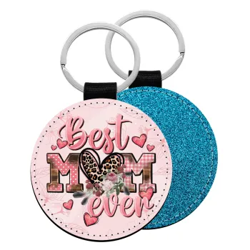 Best mom ever Mother's Day, Μπρελόκ Δερματίνη, στρογγυλό ΜΠΛΕ (5cm)