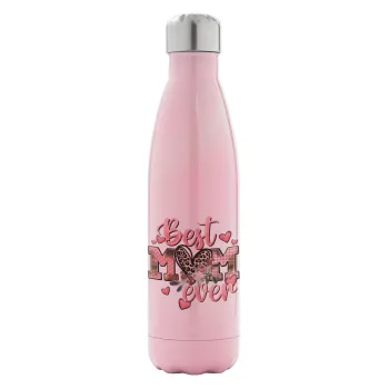 Best mom ever Mother's Day, Metal mug thermos Pink Iridiscent (Stainless steel), double wall, 500ml