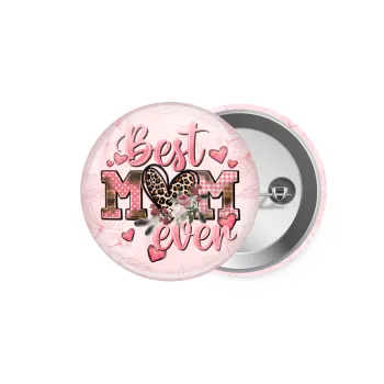 Best mom ever Mother's Day, Κονκάρδα παραμάνα 5.9cm