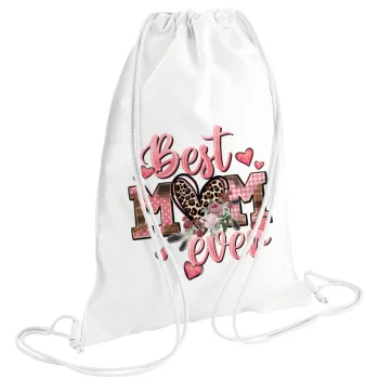 Best mom ever Mother's Day, Τσάντα πλάτης πουγκί GYMBAG λευκή (28x40cm)