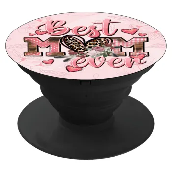 Best mom ever Mother's Day, Phone Holders Stand  Black Hand-held Mobile Phone Holder