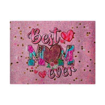 Best mom ever Mother's Day pink, Επιφάνεια κοπής γυάλινη (38x28cm)