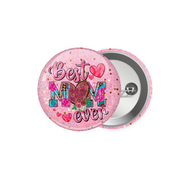 Best mom ever Mother's Day pink, Κονκάρδα παραμάνα 5.9cm