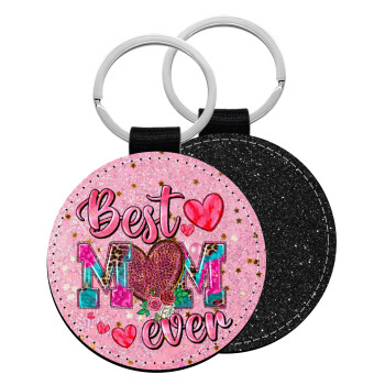 Best mom ever Mother's Day pink, Μπρελόκ Δερματίνη, στρογγυλό ΜΑΥΡΟ (5cm)