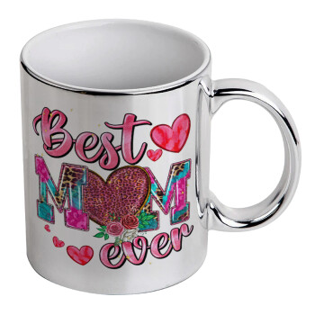 Best mom ever Mother's Day pink, Mug ceramic, silver mirror, 330ml