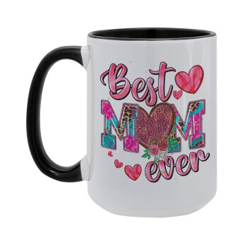 Best mom ever Mother's Day pink, Κούπα Mega 15oz, κεραμική Μαύρη, 450ml