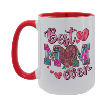 Best mom ever Mother's Day pink, Κούπα Mega 15oz, κεραμική Κόκκινη, 450ml