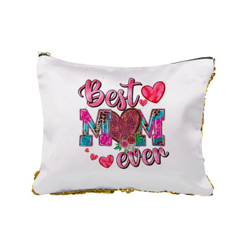 Best mom ever Mother's Day pink, Τσαντάκι νεσεσέρ με πούλιες (Sequin) Χρυσό