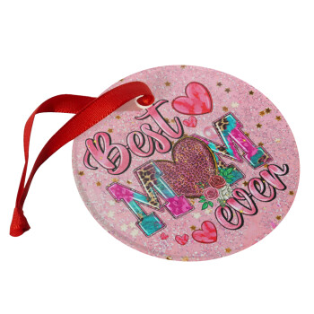 Best mom ever Mother's Day pink, Christmas ornament glass 9cm