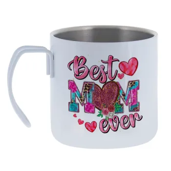 Best mom ever Mother's Day pink — Κούπα Ανοξείδωτη διπλού τοιχώματος 400ml
