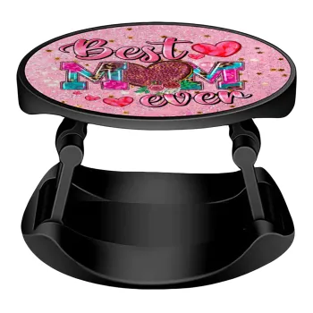 Best mom ever Mother's Day pink, Phone Holders Stand  Stand Βάση Στήριξης Κινητού στο Χέρι