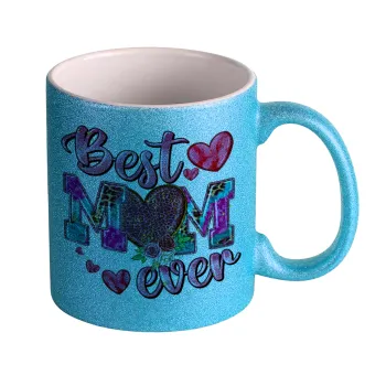 Best mom ever Mother's Day pink, Κούπα Σιέλ Glitter που γυαλίζει, κεραμική, 330ml