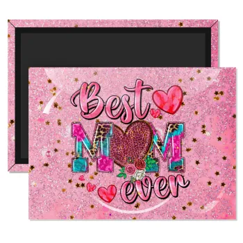 Best mom ever Mother's Day pink, Ορθογώνιο μαγνητάκι ψυγείου διάστασης 9x6cm