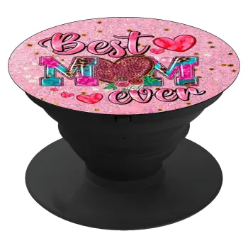 Best mom ever Mother's Day pink, Phone Holders Stand  Black Hand-held Mobile Phone Holder