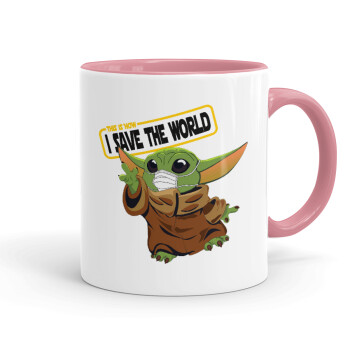 Baby Yoda, This is how i save the world!!! , Mug colored pink, ceramic, 330ml