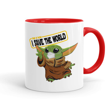 Baby Yoda, This is how i save the world!!! , Κούπα χρωματιστή κόκκινη, κεραμική, 330ml